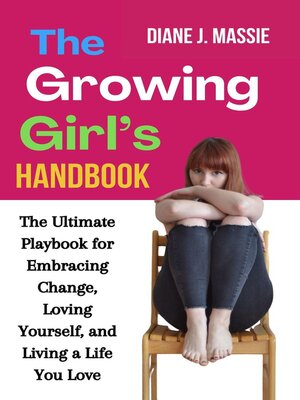 cover image of The Growing Girl's Handbook